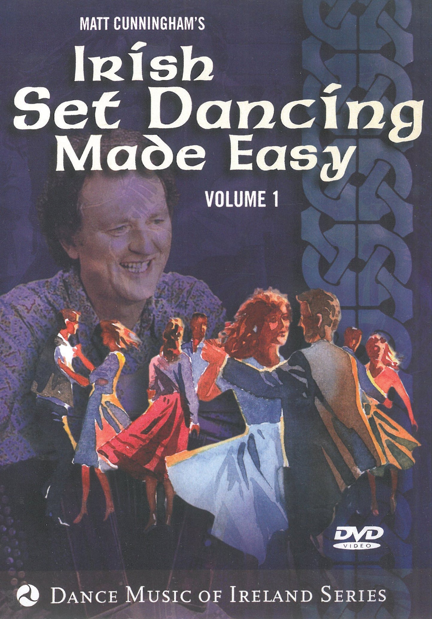 Matt Cunningham - Vol. 1 Irish Set Dancing Made Easy (DVD)