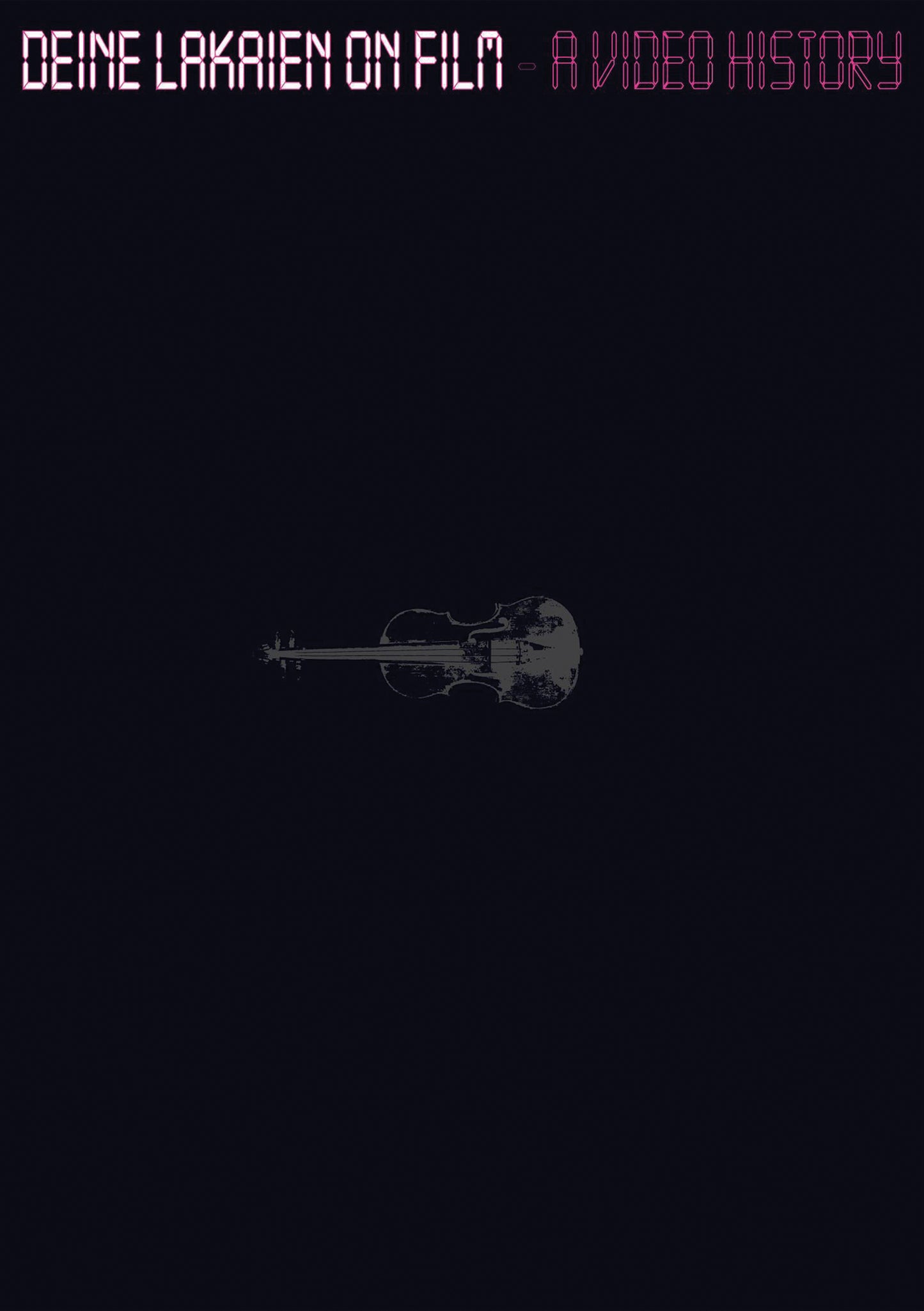 Deine Lakaien - Deine Lakaien Video History (DVD)