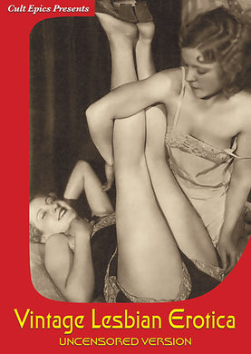 Vintage Lesbian Erotica (uncensored Version) (DVD)