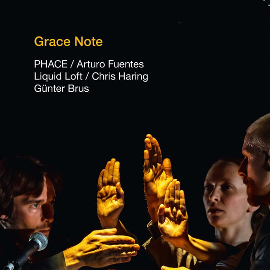 Phace & Chris Haring & Gunter Brus - Grace Note: Phace (DVD)