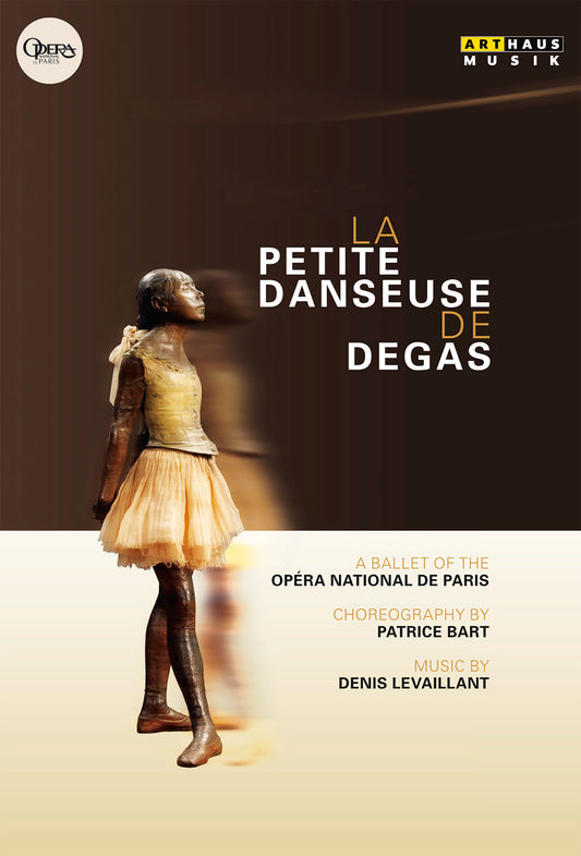 Denis Levaillant - La Petite Danseuse de Degas (DVD)