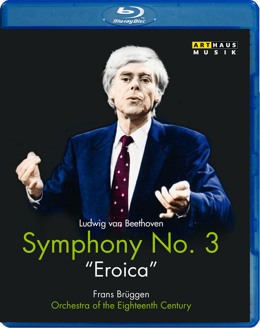 Orchestra of the Eighteenth Century - Symphony No. 3 Eroica (Blu-ray)