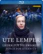 Ute Lemper - Songs For Eternity (Blu-ray)