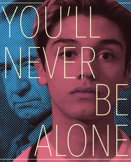 You'll Never Be Alone (Blu-ray)