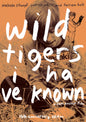 Wild Tigers I Have Known (DVD)