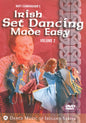 Matt Cunningham - Vol. 2 Irish Set Dancing Made Easy (DVD)