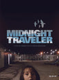 Midnight Traveler (Blu-ray)