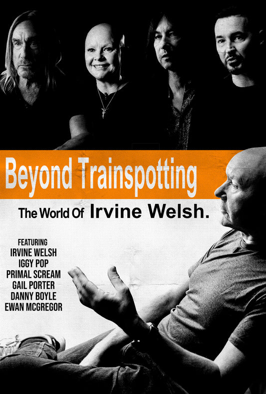 Beyond Trainspotting: The World Of Irvine Welsh (DVD)