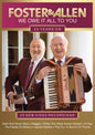 Foster & Allen - We Owe It All To You: 40 Years On (DVD)