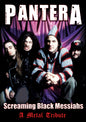 Pantera - Screaming Black Messiahs Unauthorized (DVD)