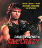 Kill Crazy (Blu-ray)