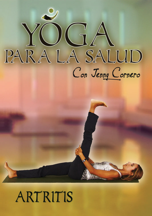 Yoga Para La Salud Con Jenny Cornero: Artritis (DVD)