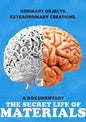The Secret Life Of Materials (DVD)