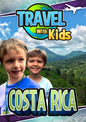 Travel With Kids: Costa Rica (DVD)
