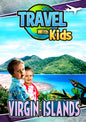 Travel With Kids: Virgin Islands (DVD)