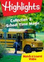 Highlights Watch & Learn Collection 3: School Time Magic (DVD)