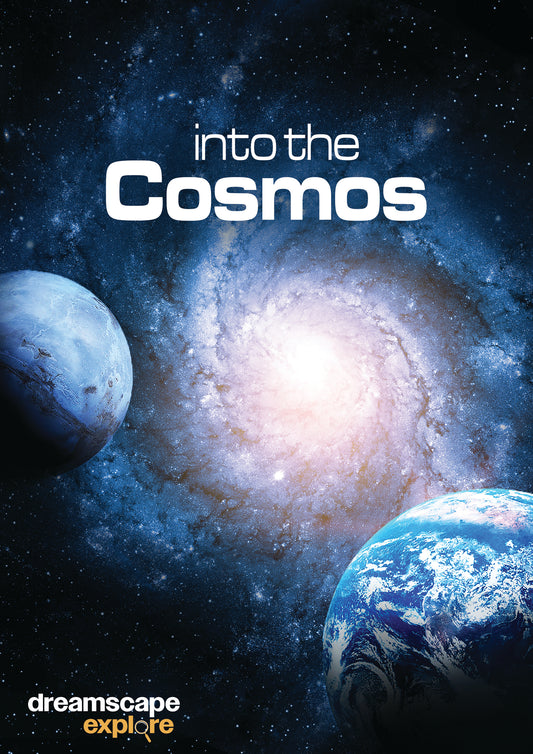 Dreamscape Explore: Into The Cosmos (DVD)