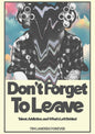 Don't Forget To Leave (DVD)