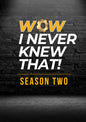 Wow, I Never Knew That!: Season 2 (DVD)