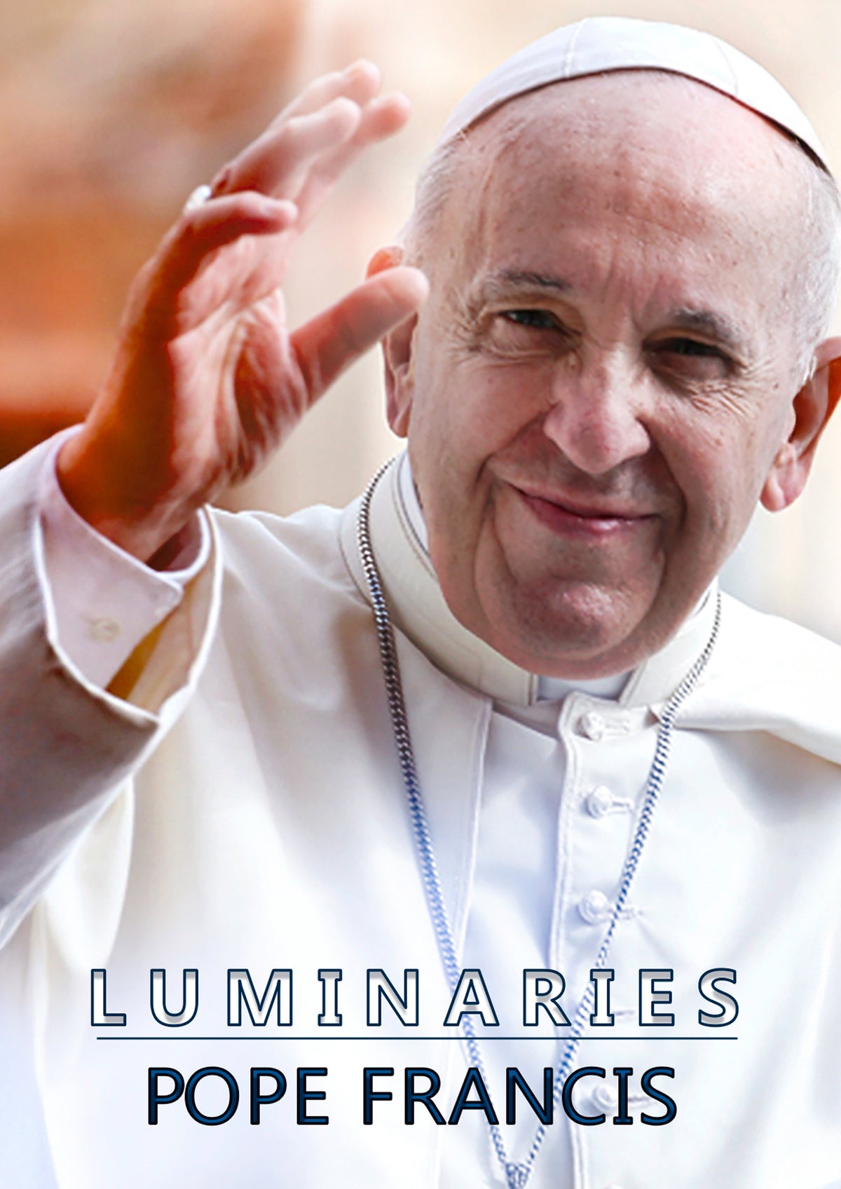 Luminaries: Pope Francis (DVD)