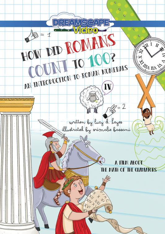 How Did Romans Count To 100? An Introduction To Roman Numerals (DVD)