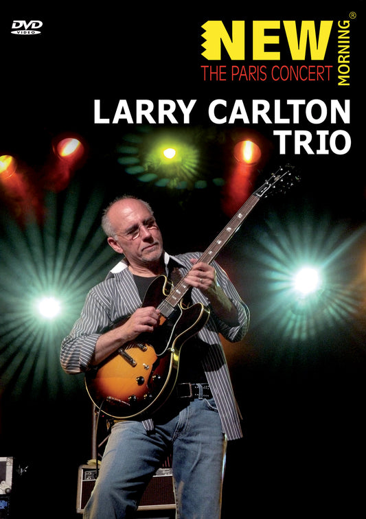 Larry Carlton Trio - The Paris Concert (DVD)
