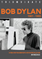 Bob Dylan - Triumvirate (DVD)