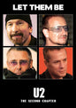 U2 - Let Them Be: The Second Chapter (DVD)