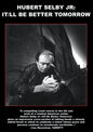Hubert Selby Jr - It Will Be Better Tomorrow (DVD)
