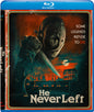 He Never Left (Blu-ray)