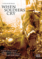 When Soldiers Cry (DVD)