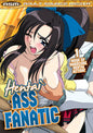 Hentai Ass Fanatic (DVD)
