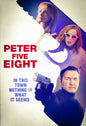 Peter Five Eight (DVD)