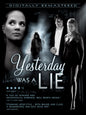 Yesterday Was A Lie (Blu-ray)