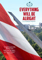 Everything Will Be Alright (DVD)