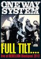 One Way System - Full Tilt: Live At Rebellion 2013 (DVD)
