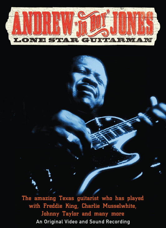 Andrew 'JR Boy' Jones - Lone Star Guitarman (DVD)