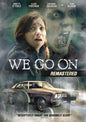 We Go On: Remastered (DVD)