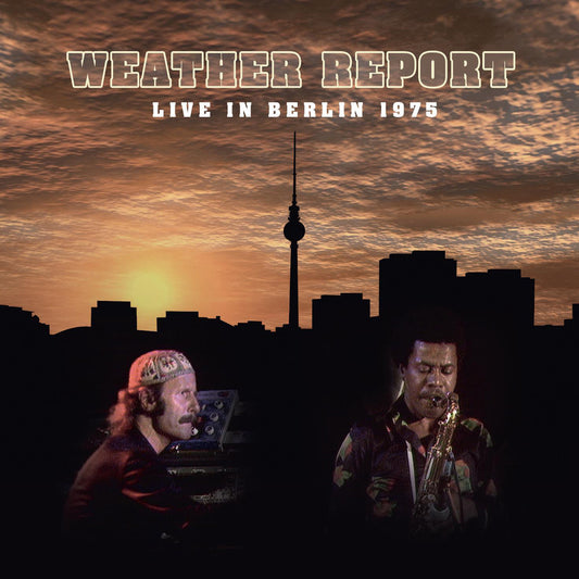 Weather Report - Live In Berlin 1975 (DVD/CD)