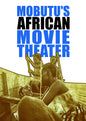 Mobutu's African Movie Theater (DVD)