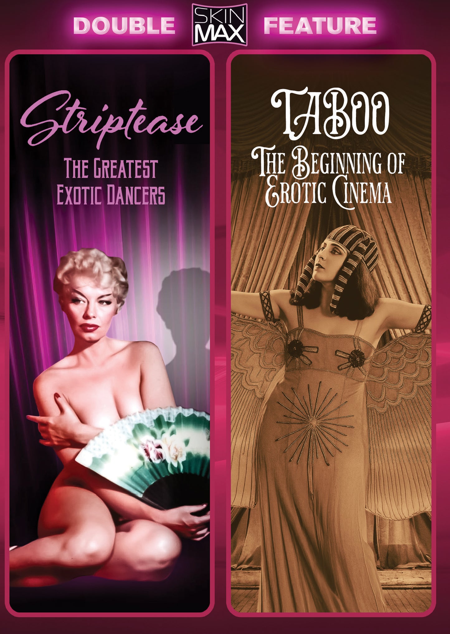 Striptease: The Greatest Exotic Dancers of All Time + Taboo: The Beginning of Erotic Cinema [SkinMax Double Feature] (DVD)