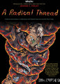 A Radical Thread (DVD)