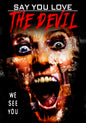 Say You Love The Devil (DVD)