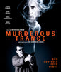 Murderous Trance (Blu-ray)