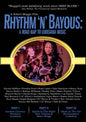 Rhythm 'N' Bayous: A Road Map To Louisiana Music (DVD)