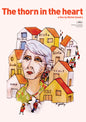 The Thorn In The Heart (DVD)