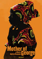Mother Of George (DVD)