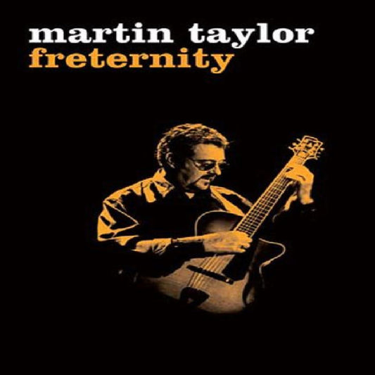 Martin Taylor - Freternity (DVD)