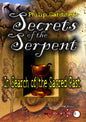 Secrets of the Serpent: In Search of the Sacred Past (DVD)