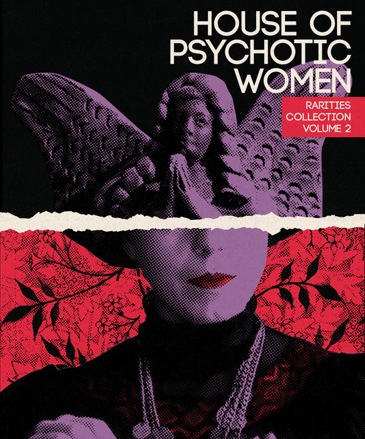 House Of Psychotic Women: Rarities Collection Volume 2 (Blu-ray)